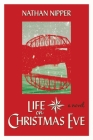 Life on Christmas Eve: A Novel Cover Image