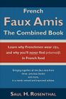 French Faux Amis: The Combined Book Cover Image