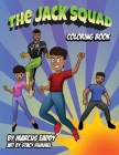 The Jack Squad By Marcus Eaddy Cover Image
