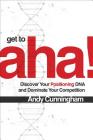 Get to Aha! By Cunningham Cover Image