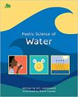 Poetic Science of Water By A.C. Lemonwood, David Cowles Cover Image