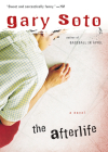 The Afterlife By Gary Soto Cover Image