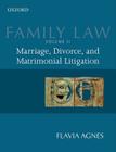 Family Law II: Marriage, Divorce, and Matrimonial Litigation Cover Image