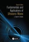 Fundamentals and Applications of Ultrasonic Waves By J. David N. Cheeke Cover Image