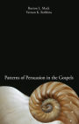Patterns of Persuasion in the Gospels Cover Image