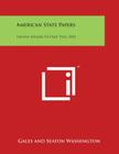 American State Papers: Indian Affairs V4 Part Two 1832 By Gales Washington Cover Image
