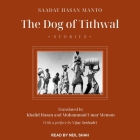 The Dog of Tithwal: Stories Cover Image