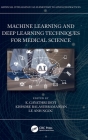 Machine Learning and Deep Learning Techniques for Medical Science By K. Gayathri Devi (Editor), Kishore Balasubramanian (Editor), Le Anh Ngoc (Editor) Cover Image