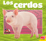 Los Cerdos (Pigs) (Animales de Granja (Farm Animals)) Cover Image