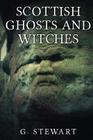 Scottish Ghosts and Witches Cover Image