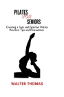 Pilates for Senior: 