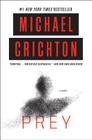 Prey: A Novel By Michael Crichton Cover Image