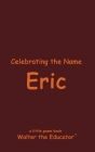 Celebrating the Name Eric Cover Image