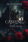 Castling: The Call By J. M. Valentine Cover Image