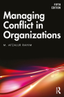 Managing Conflict in Organizations By M. Afzalur Rahim Cover Image