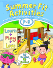 Summer Fit Activities, Preschool - Kindergarten By Active Planet Kids Inc (Created by), Kelly Terrill, Lisa Roberts Cover Image