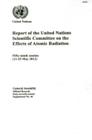 Report of the United Nations Scientific Committee on the Effects of Atomic Radiation By United Nations Cover Image
