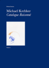 Michael Krebber: Catalogue Raisonné Vol.1 By Michael Krebber (Artist), Michael Sanchez (Text by (Art/Photo Books)) Cover Image