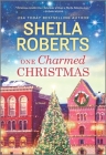 One Charmed Christmas By Sheila Roberts Cover Image