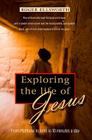 Exploring the Fascinating Life of Jesus: From Matthew to John in Ten Minutes a Day By Roger Ellsworth Cover Image