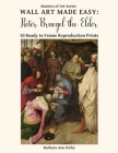 Wall Art Made Easy: Pieter Bruegel the Elder: 30 Ready to Frame Reproduction Prints (Masters of Art #8) By Barbara Ann Kirby Cover Image