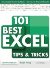 101 Best Excel Tips & Tricks By John Michaloudis, Bryan Hong Cover Image