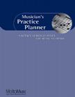 Musician's Practice Planner: A Weekly Lesson Planner for Music Students By Hal Leonard Corp (Created by) Cover Image