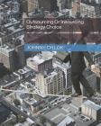 Outsourcing Or Insourcing Strategy Choice Cover Image