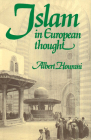 Islam in European Thought By Albert Hourani Cover Image