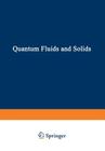 Quantum Fluids and Solids Cover Image