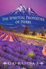 The Spiritual Properties of Herbs Cover Image