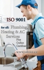 ISO 9001 for all Plumbing, Heating and AC Services: ISO 9000 For all employees and employers Cover Image