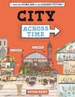 A City Across Time By Peter Kent Cover Image