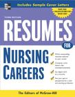 Resumes for Nursing Careers (McGraw-Hill Professional Resumes) By McGraw Hill Cover Image