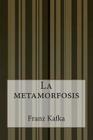 La metamorfosis By Anonymous (Translator), Franz Kafka Cover Image