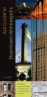 AIA Guide to Downtown Minneapolis By Larry Millett Cover Image