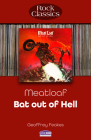 Meatloaf - Bat Out of Hell: Rock Classics By Geoffrey Feakes Cover Image