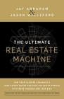 The Ultimate Real Estate Machine: How Team Leaders Can Build a Prestigious Brand and Have Explosive Growth with More Freedom and Less Risk Cover Image