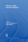 Parsis in India and the Diaspora (Routledge South Asian Religion) By John Hinnells (Editor), Alan Williams (Editor) Cover Image