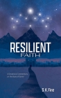 Resilient Faith: A Devotional Commentary on the Book of Daniel Cover Image