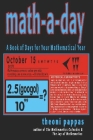 Math-A-Day: A Book of Days for Your Mathematical Year By Theoni Pappas Cover Image
