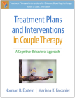 Treatment Plans and Interventions in Couple Therapy: A Cognitive-Behavioral Approach (Treatment Plans and Interventions for Evidence-Based Psychotherapy Series) Cover Image