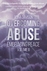 Overcoming Abuse Embracing Peace Vol II By Reina Davison Cover Image