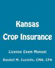 Kansas Crop Insurance: License Exam Manual Cover Image