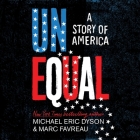 Unequal: A Story of America Cover Image