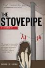 The Stovepipe By Bonnie Virag Cover Image