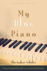 My Blue Piano: Bilingual Edition (Judaic Traditions in Literature) Cover Image