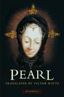 Pearl By Victor Watts, David Fuller (Editor), Corinne Saunders (Editor), Kathleen Raine (Introduction by) Cover Image