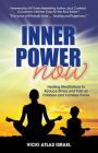 Inner Power Now: Healing Meditations to Reduce Stress and Pain so Children and Families Thrive By Vicki Atlas Israel Cover Image