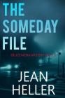 The Someday File By Jean Heller Cover Image
